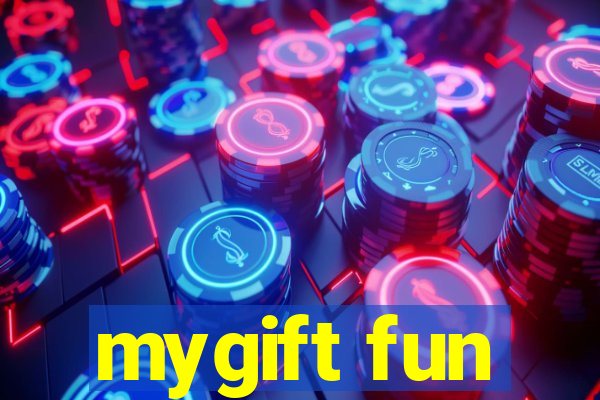 mygift fun